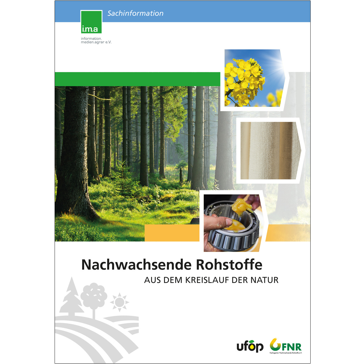 Sachinformation Nachwachsende Rohstoffe