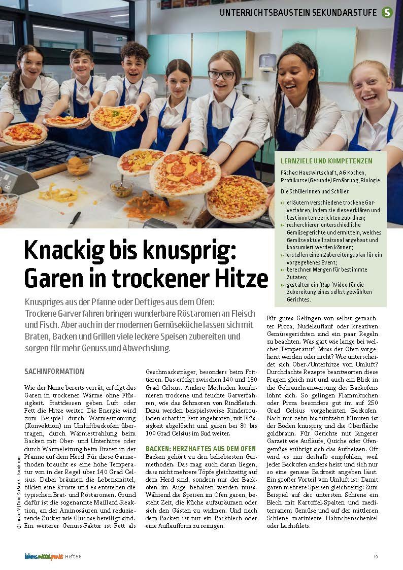 Knackig bis knusprig - Garen in trockener Hitze